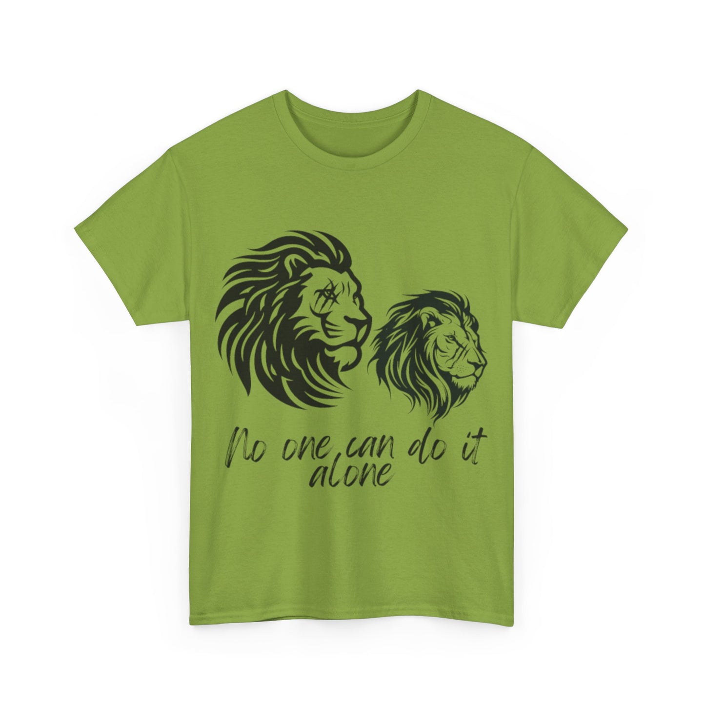 No one can do it alone- T shirt Unity