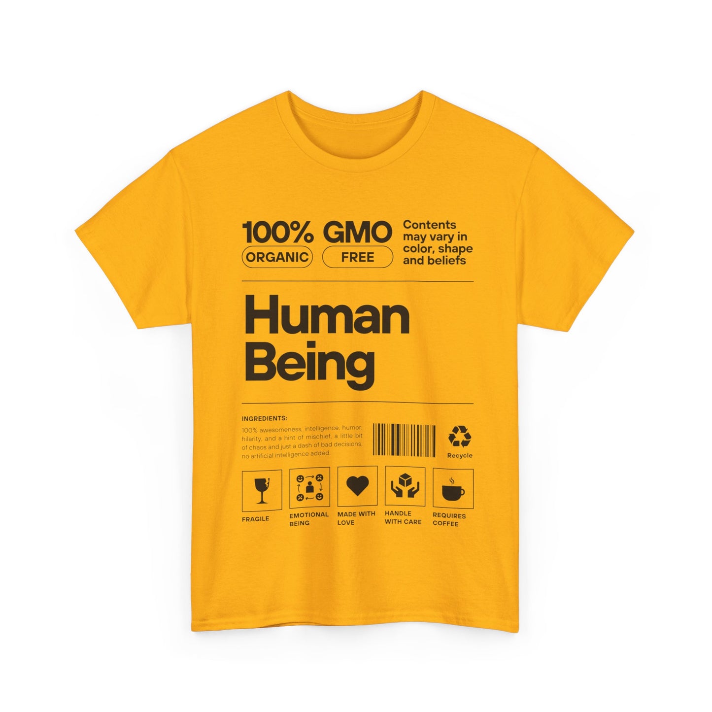 Human Being product scan- T shirt Unisex Humor Apparel