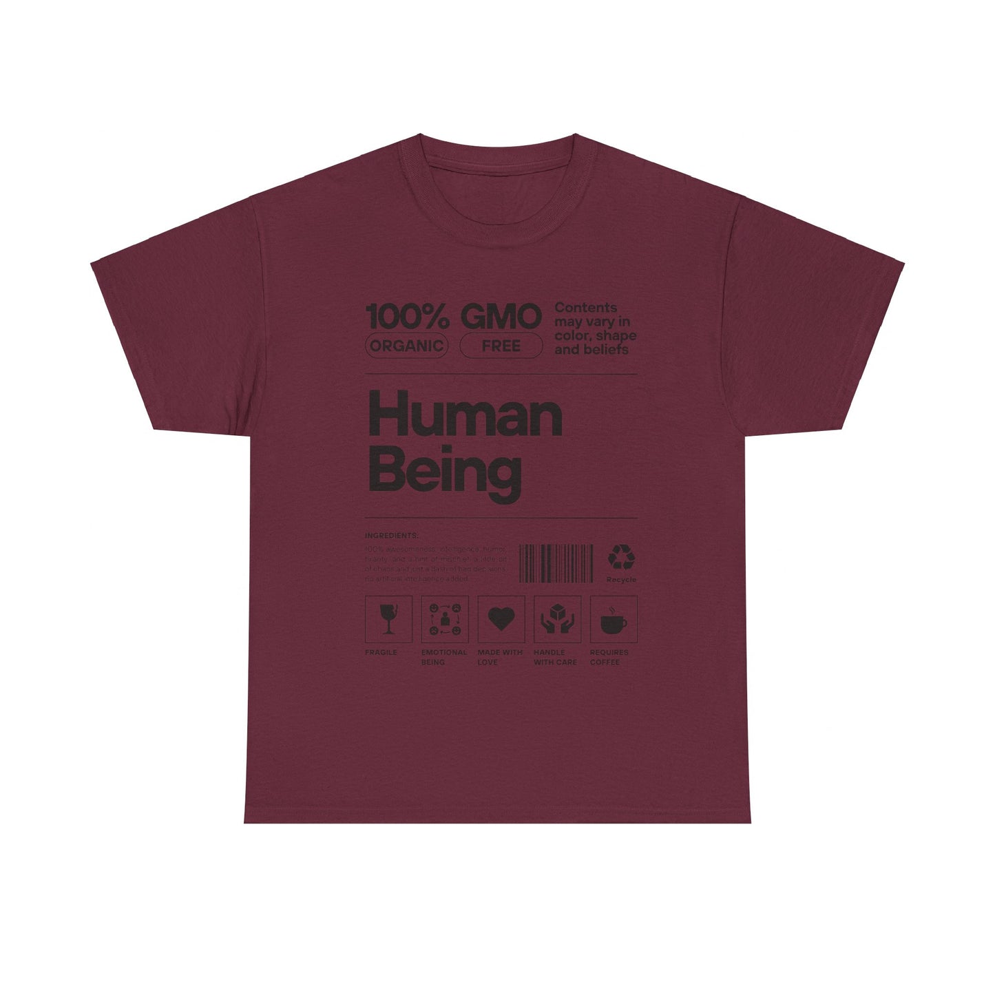 Human Being product scan- T shirt Unisex Humor Apparel