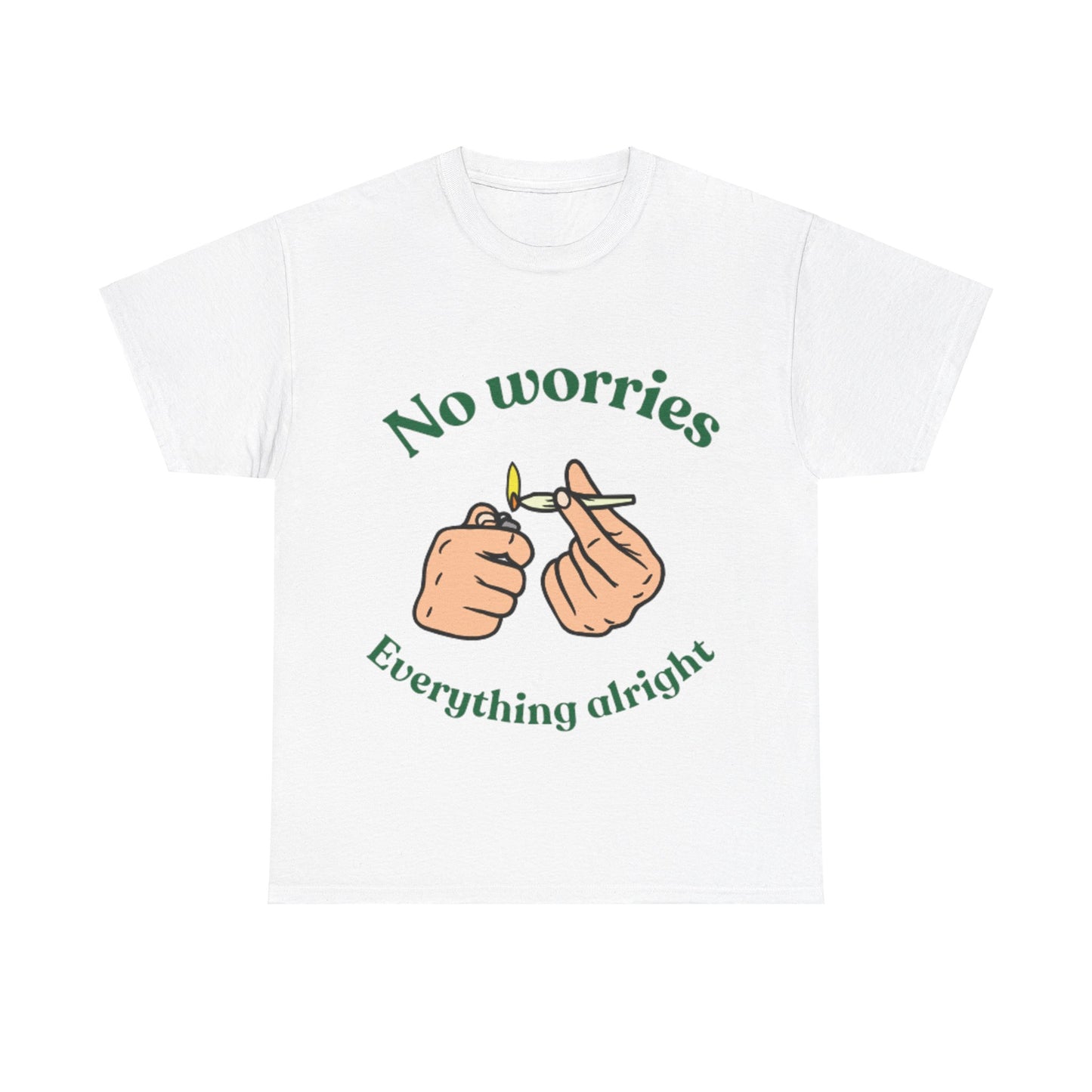 No Worries, Everything Alright Relaxed Vibes T-Shirt