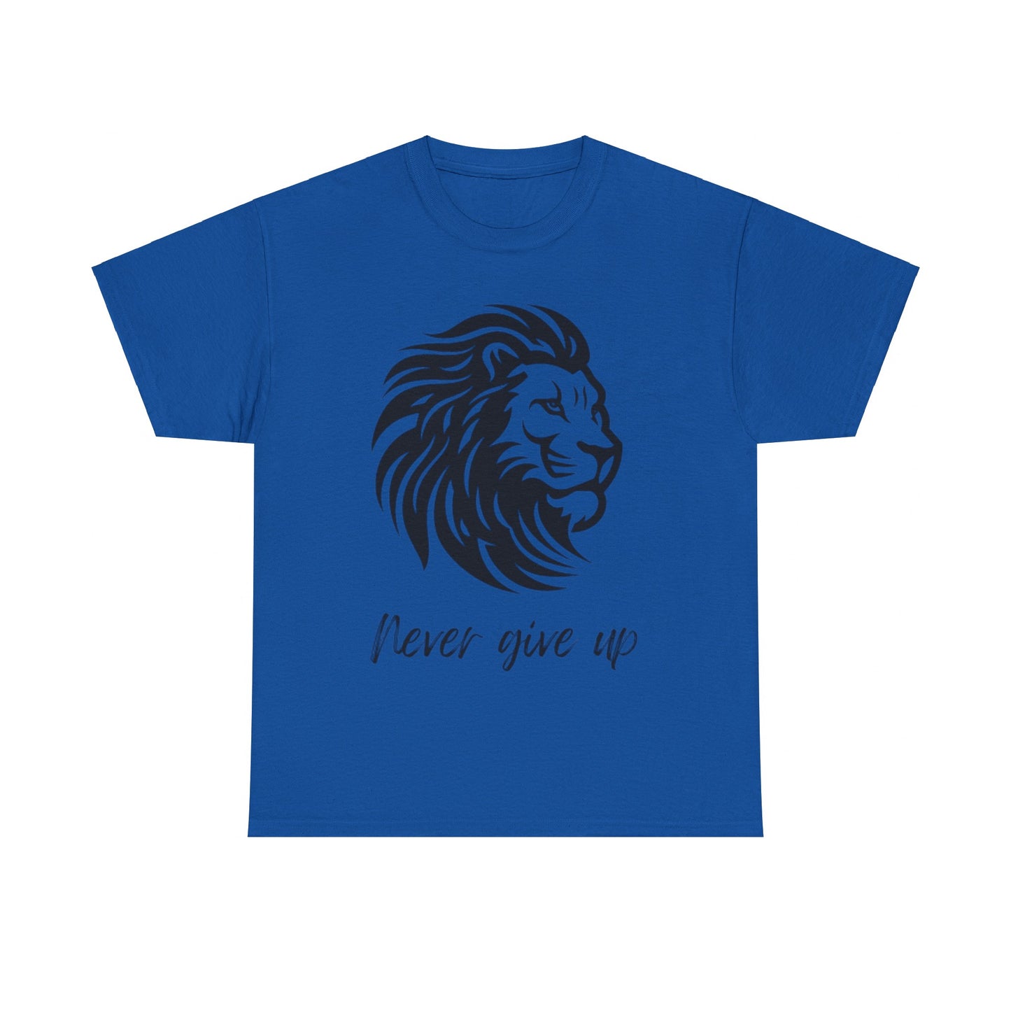 encouraging 'Never give up' Logo T-shirt - Perfect for Every Age