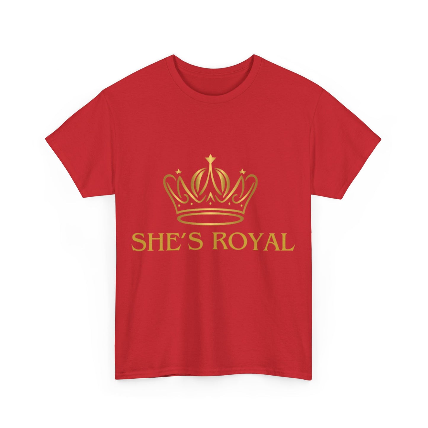 Embrace Your Inner Queen - 'She's Royal' T-Shirt