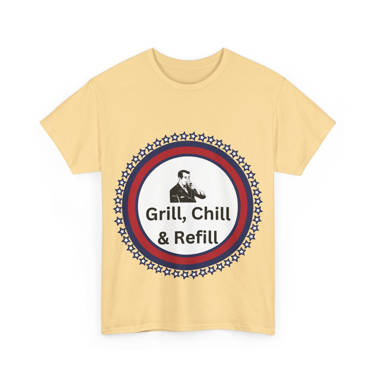 Grill Chill & Refill humor Unisex Heavy Cotton T-shirt