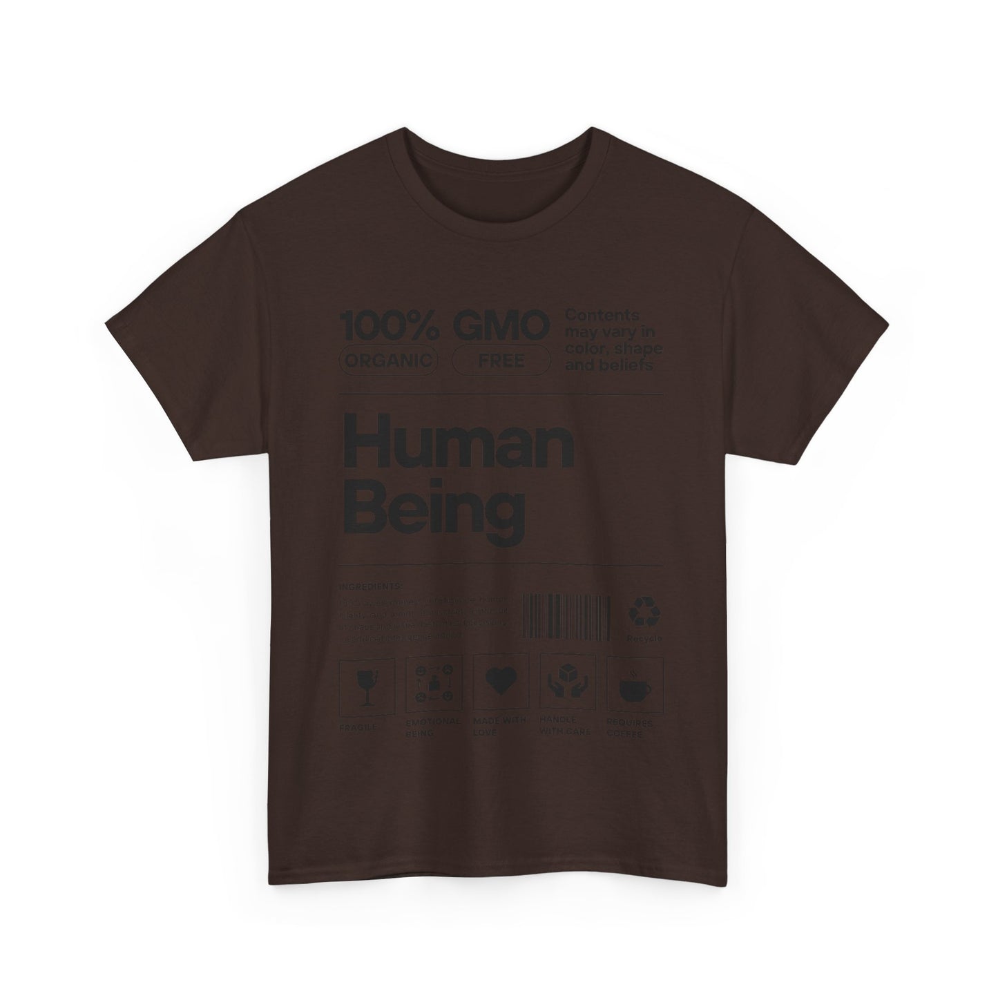 Human Being product scan- T shirt Unisex Humor Apparel