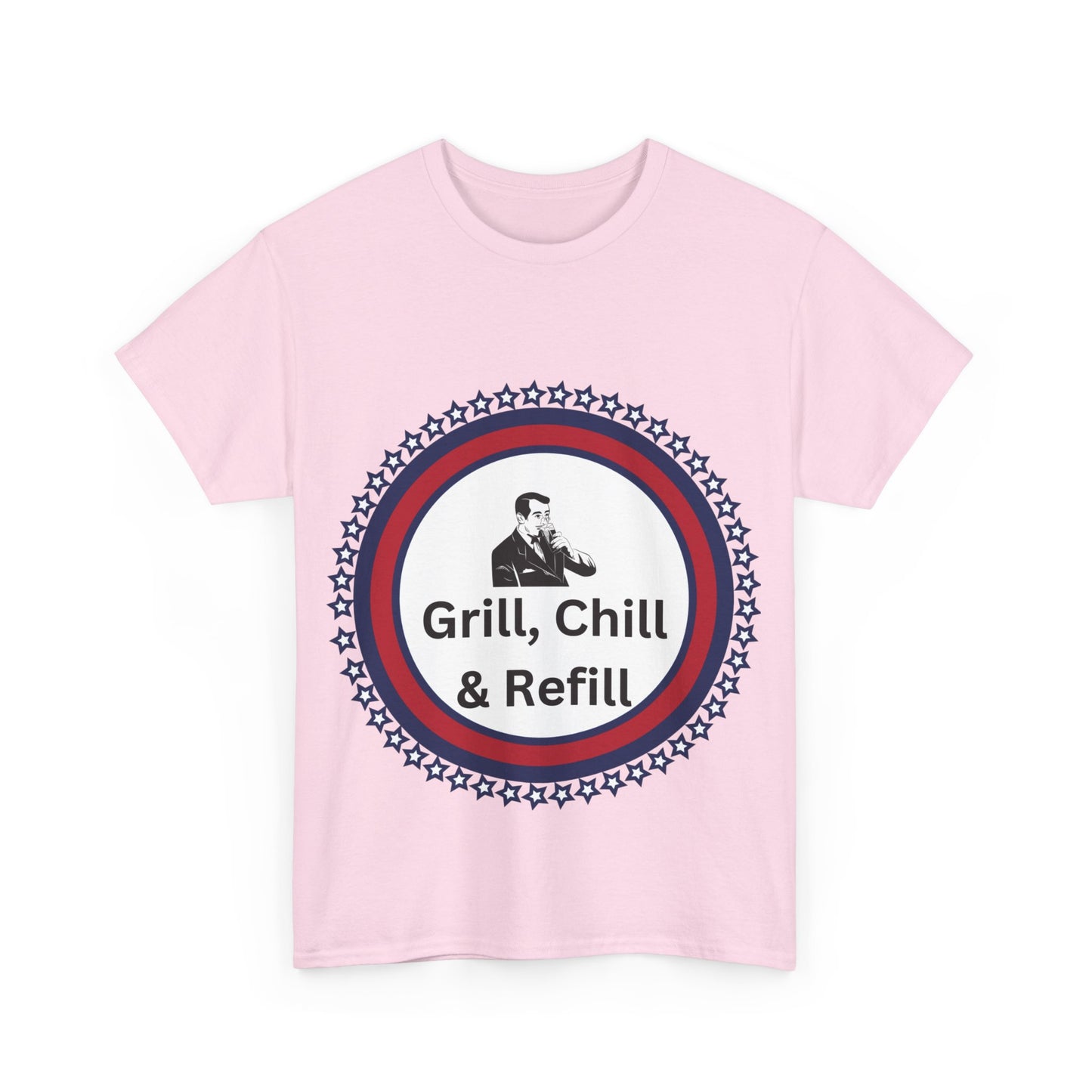 Grill, Chill & Refill humor Unisex Heavy Cotton T-shirt