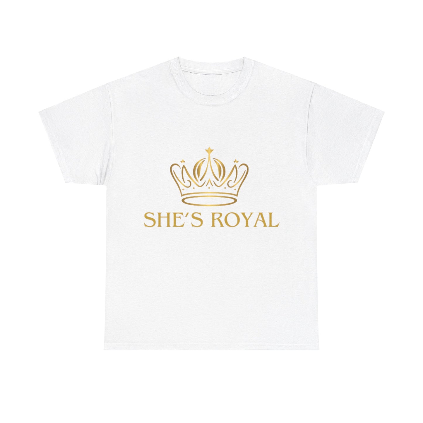 Embrace Your Inner Queen - 'She's Royal' T-Shirt