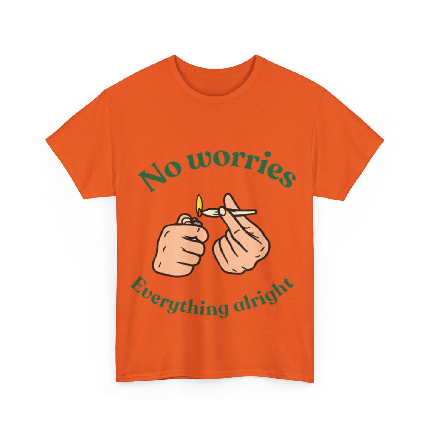 No Worries, Everything Alright Relaxed Vibes T-Shirt