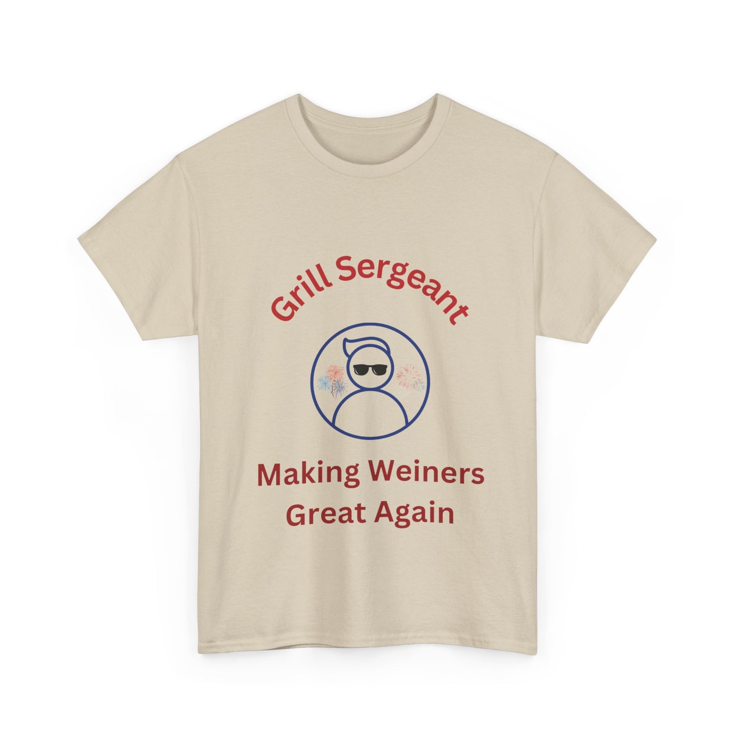 Grill Sergeant, Making Weiners Great Again Unisex Heavy Cotton T-shirt