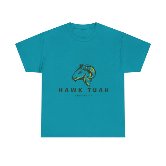 HAWK TUAH University Unisex Heavy Cotton T-Shirt