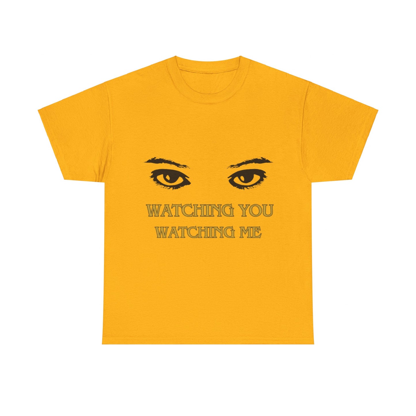 Captivating "Watching You Watching Me" Unisex Heavy Cotton T-shirt