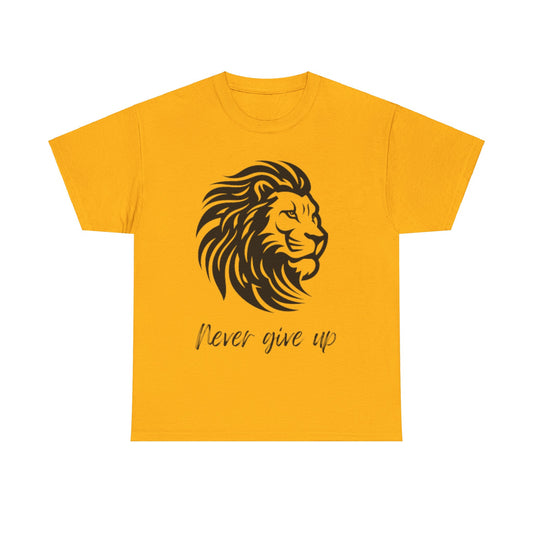 encouraging 'Never give up' Logo T-shirt - Perfect for Every Age