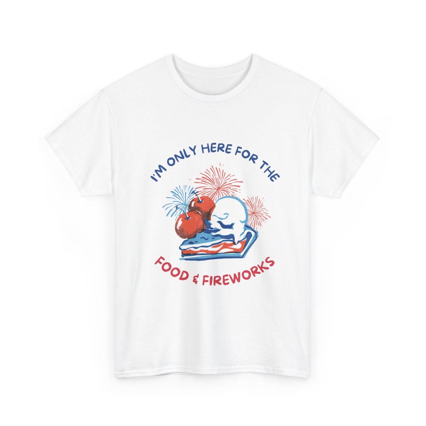 July 4th Food & Fireworks Unisex Heavy Cotton T-shirt