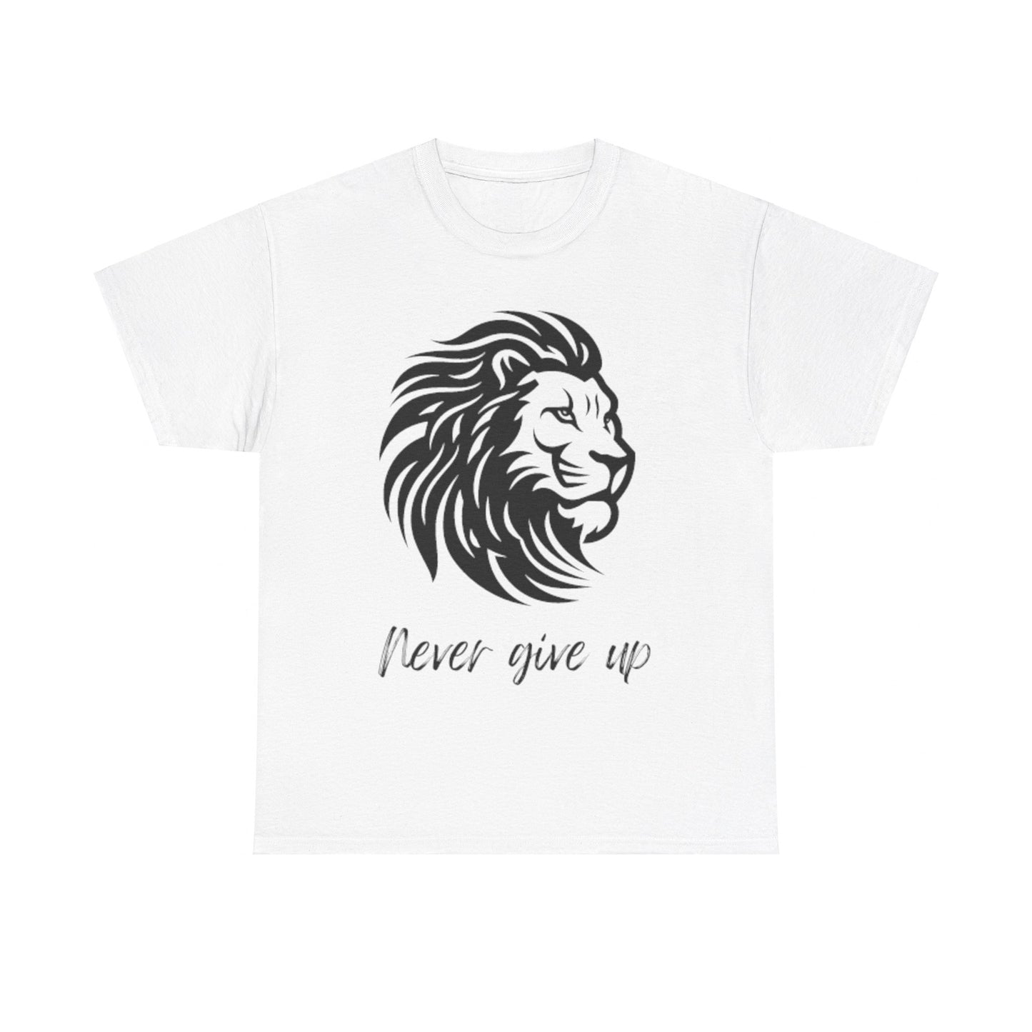 encouraging 'Never give up' Logo T-shirt - Perfect for Every Age