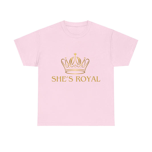 Embrace Your Inner Queen - 'She's Royal' T-Shirt