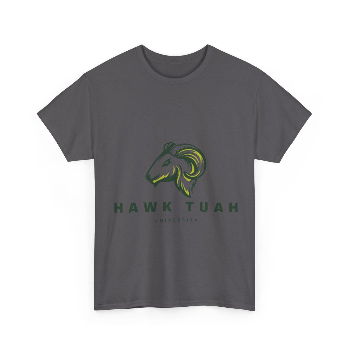 HAWK TUAH University Unisex Heavy Cotton T-Shirt