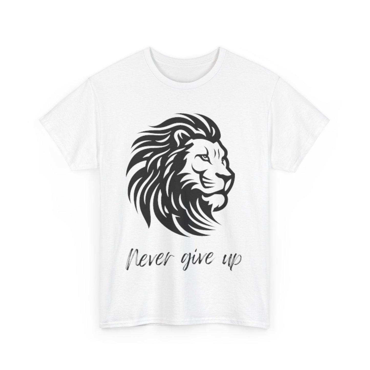 encouraging 'Never give up' Logo T-shirt - Perfect for Every Age