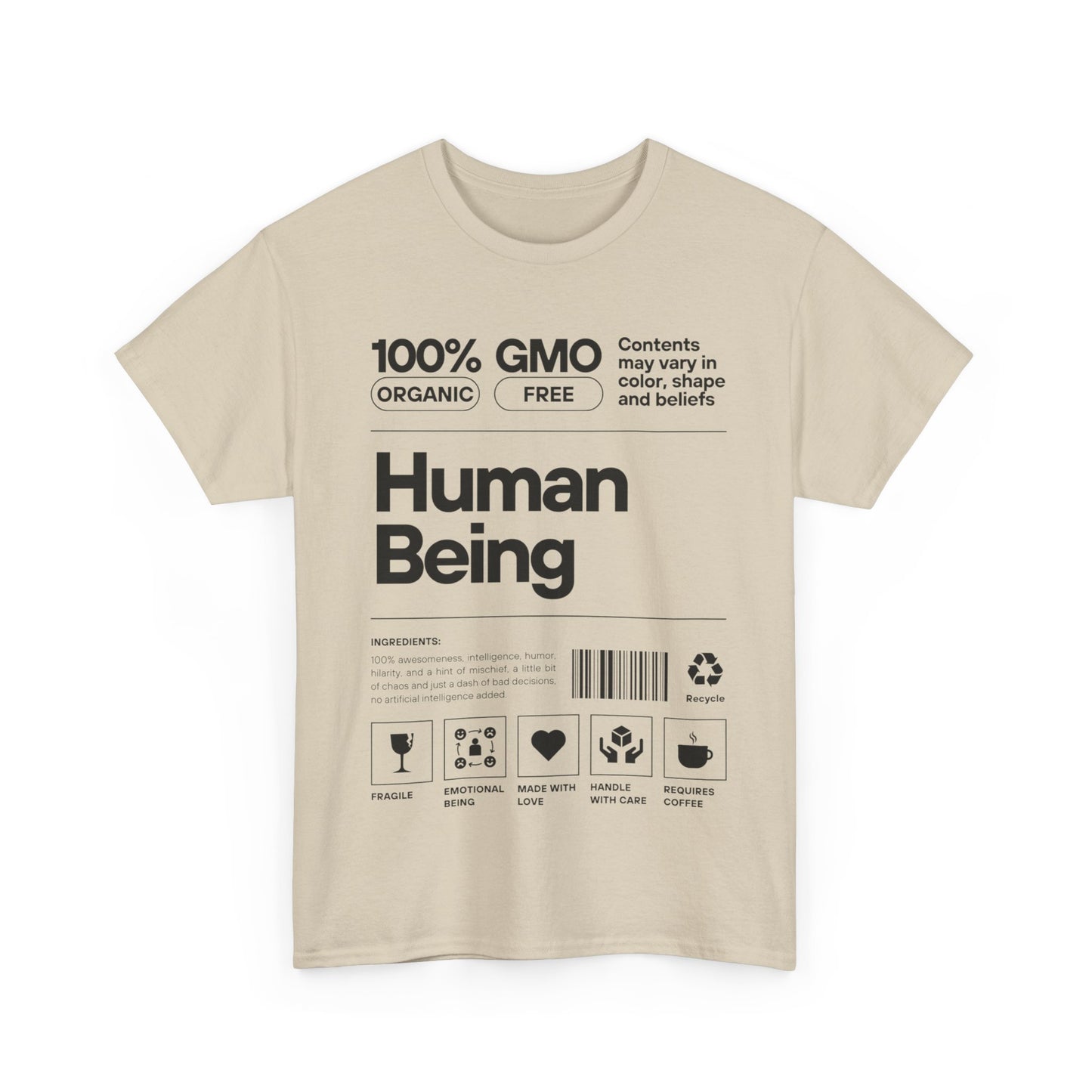 Human Being product scan- T shirt Unisex Humor Apparel