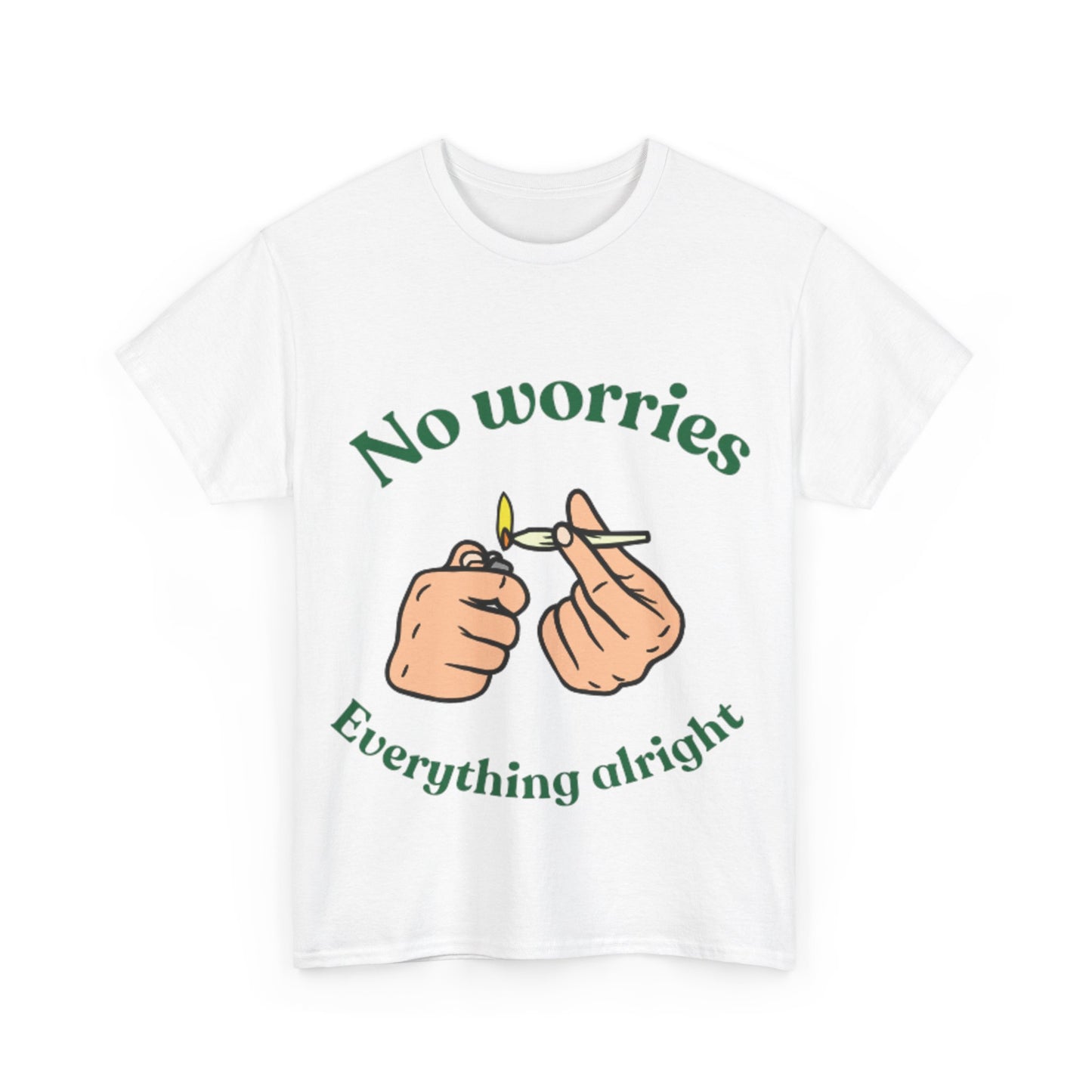 No Worries, Everything Alright Relaxed Vibes T-Shirt