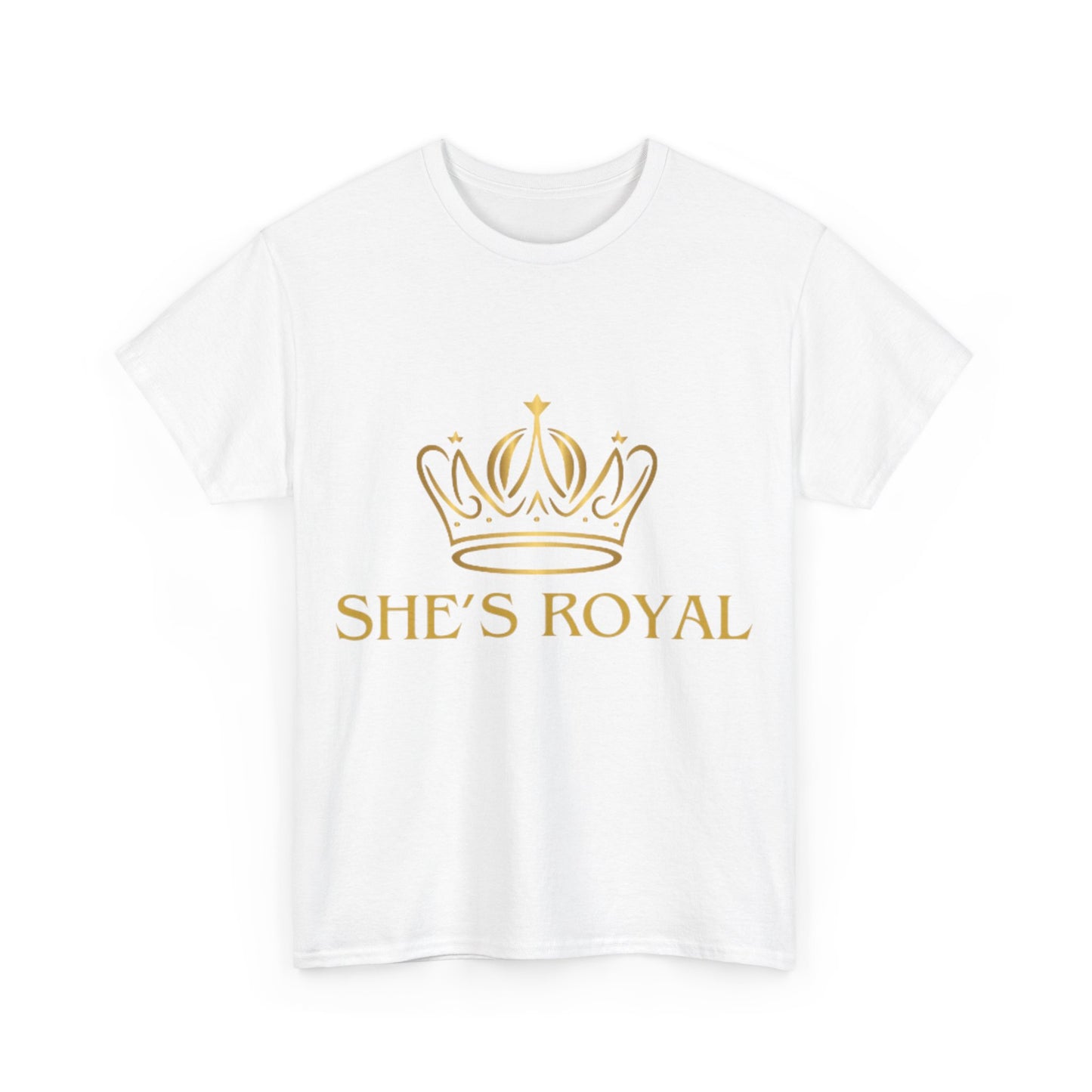 Embrace Your Inner Queen - 'She's Royal' T-Shirt