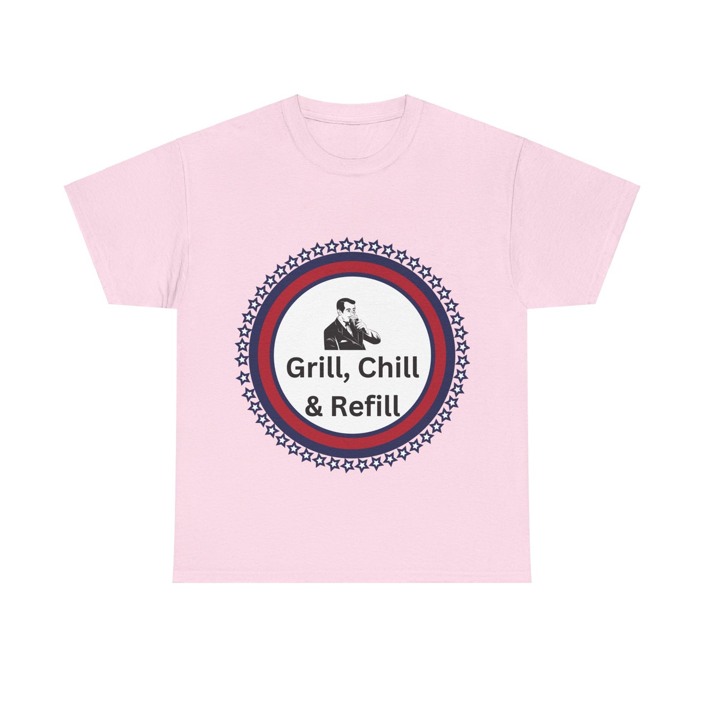 Grill, Chill & Refill humor Unisex Heavy Cotton T-shirt