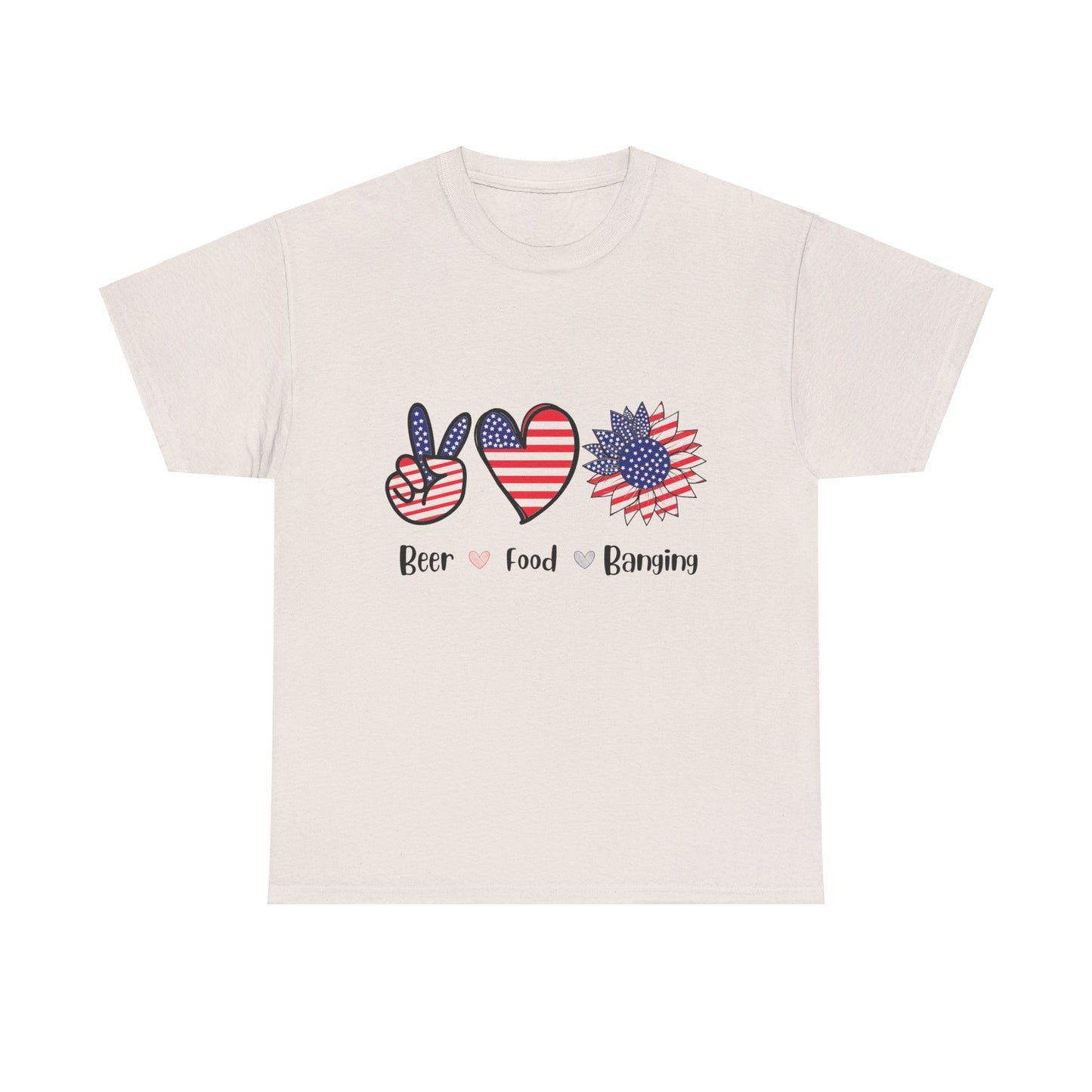 July 4th Beer Food Banging Unisex Heavy Cotton T-shirt