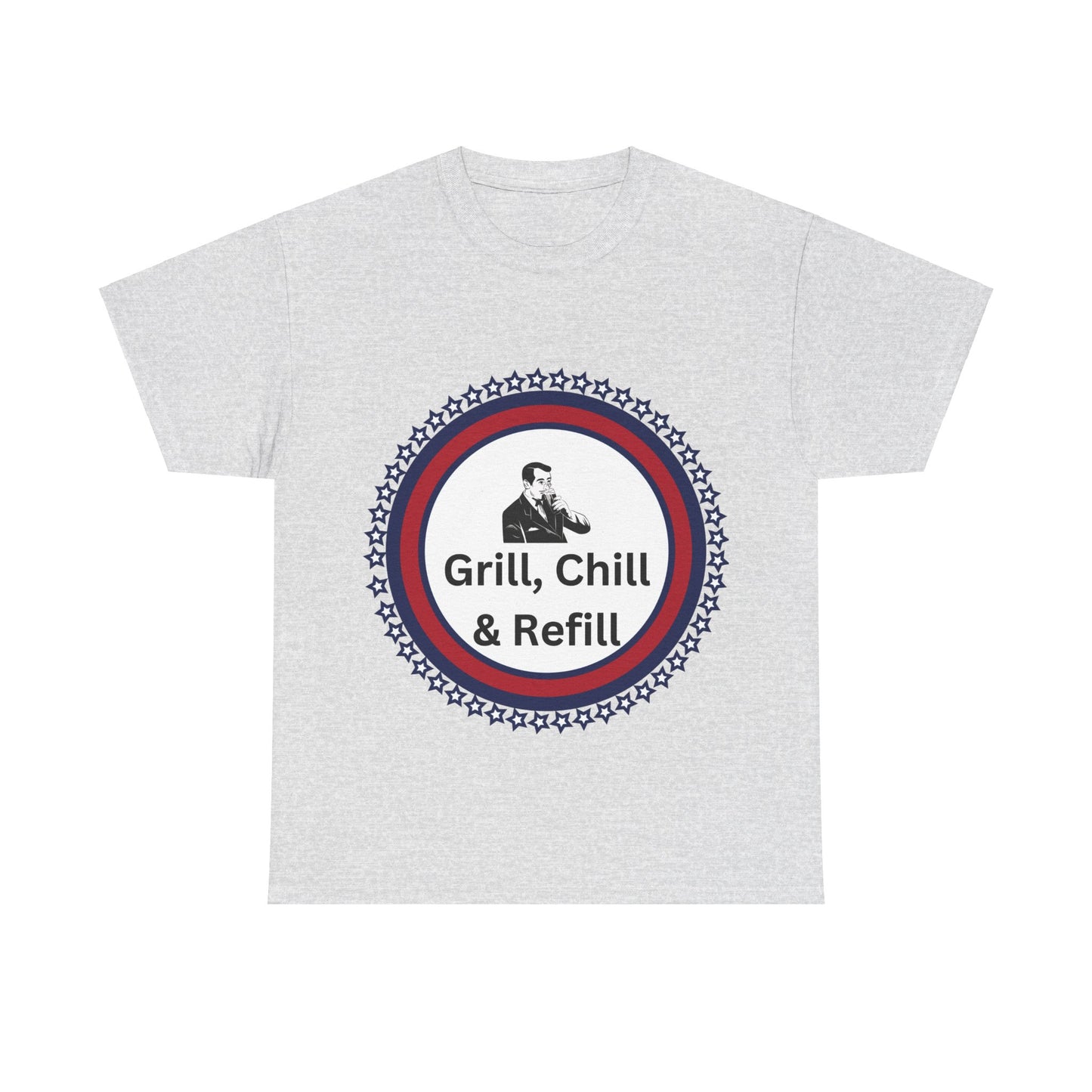 Grill, Chill & Refill humor Unisex Heavy Cotton T-shirt