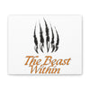Unleash The Beast Within Motivational Art